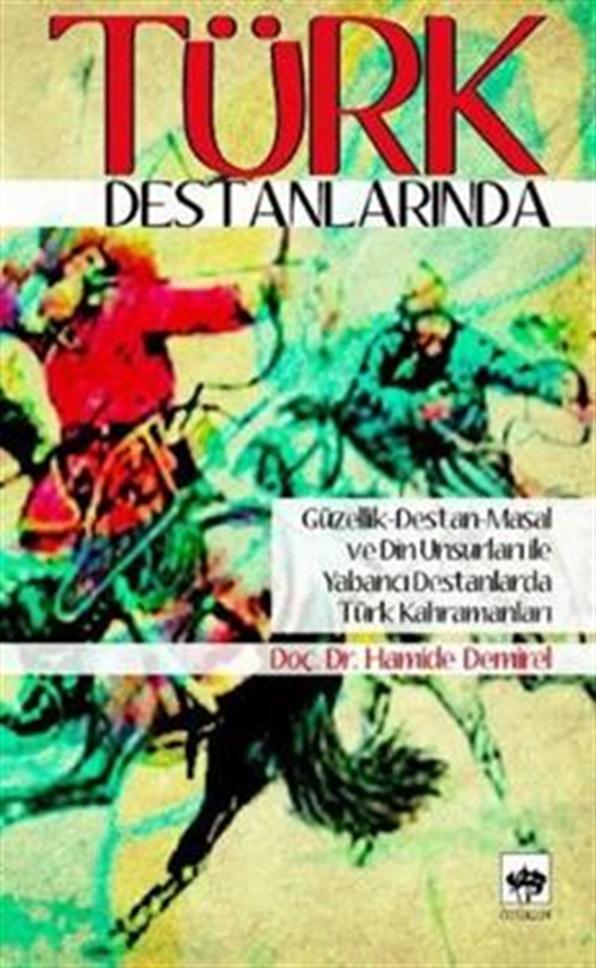 Türk Destanlarında