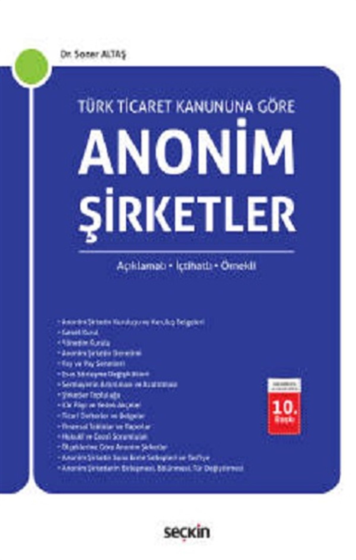 Türk Ticaret Kanunu'na Göre Anonim Şirketler