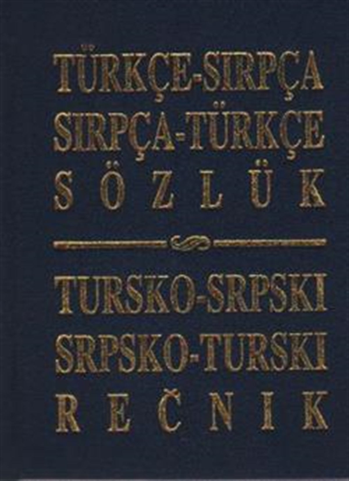 Türkçe Sırpça-Sırpça Türkçe Sözlük