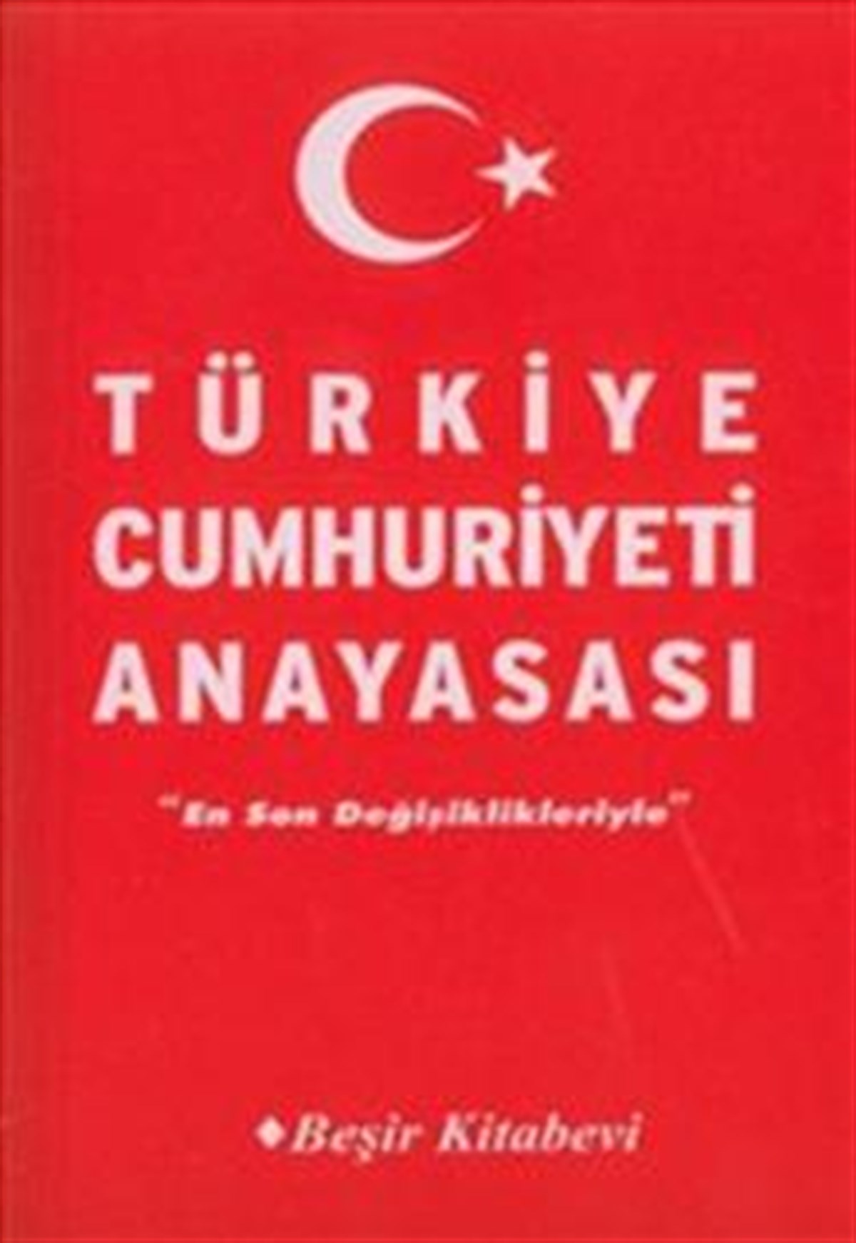 Türkiye Cumhuriyeti Anayasası (Cep Kitabı)