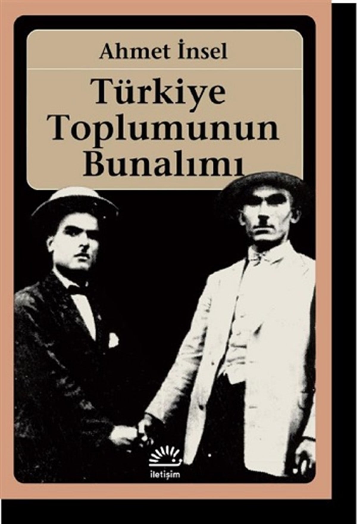 Türkiye Toplumunun Bunalımı