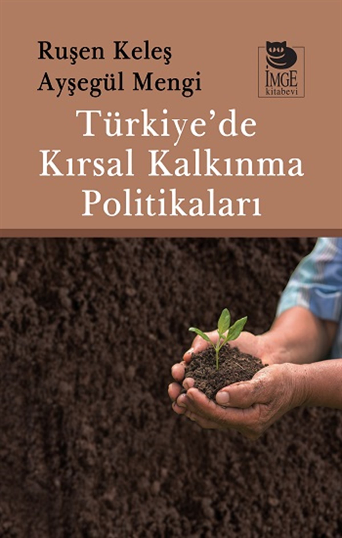 Türkiye’de Kırsal Kalkınma Politikaları