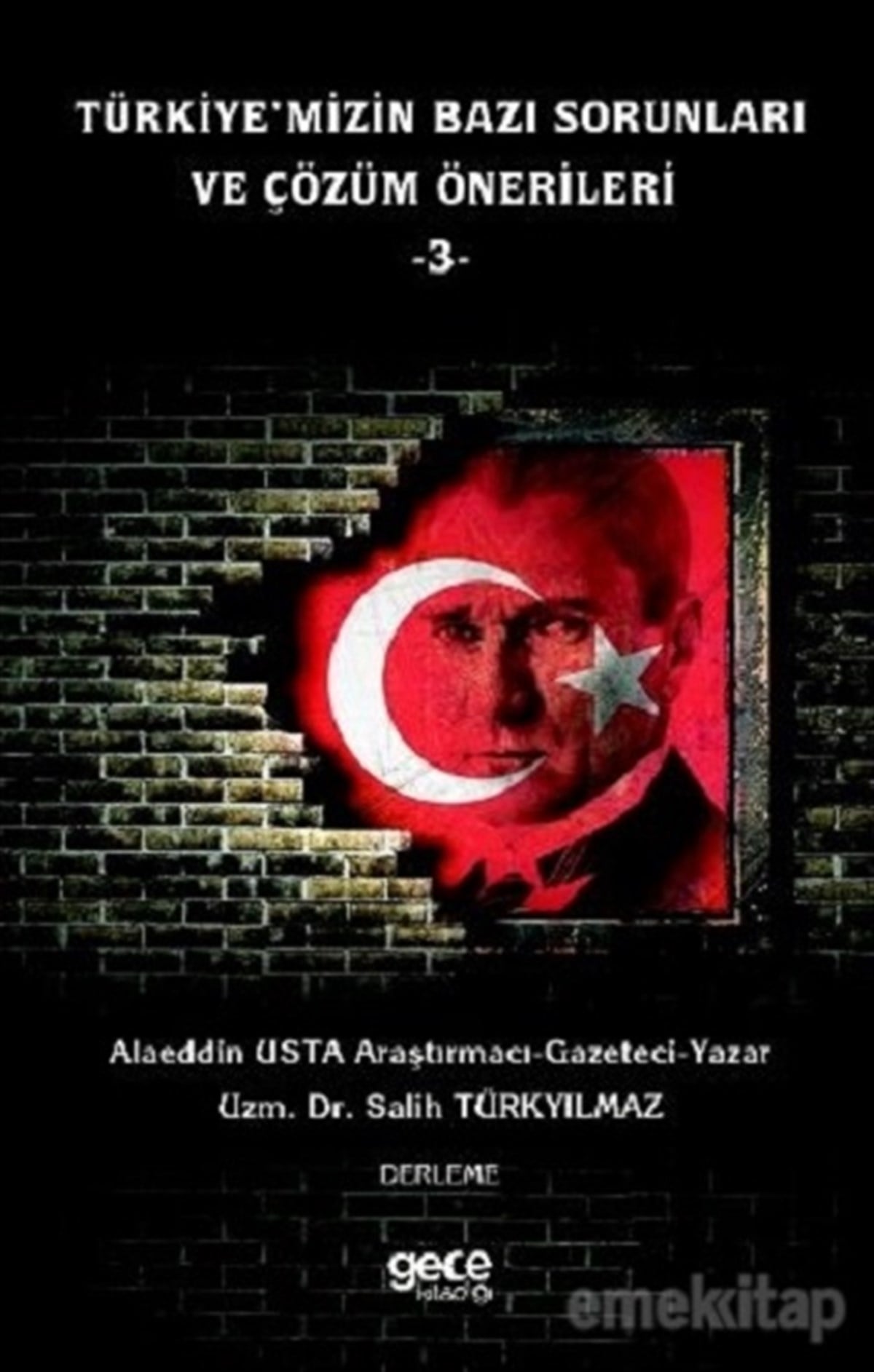 Türkiye'mizin Bazı Sorunları ve Çözüm Önerileri 3