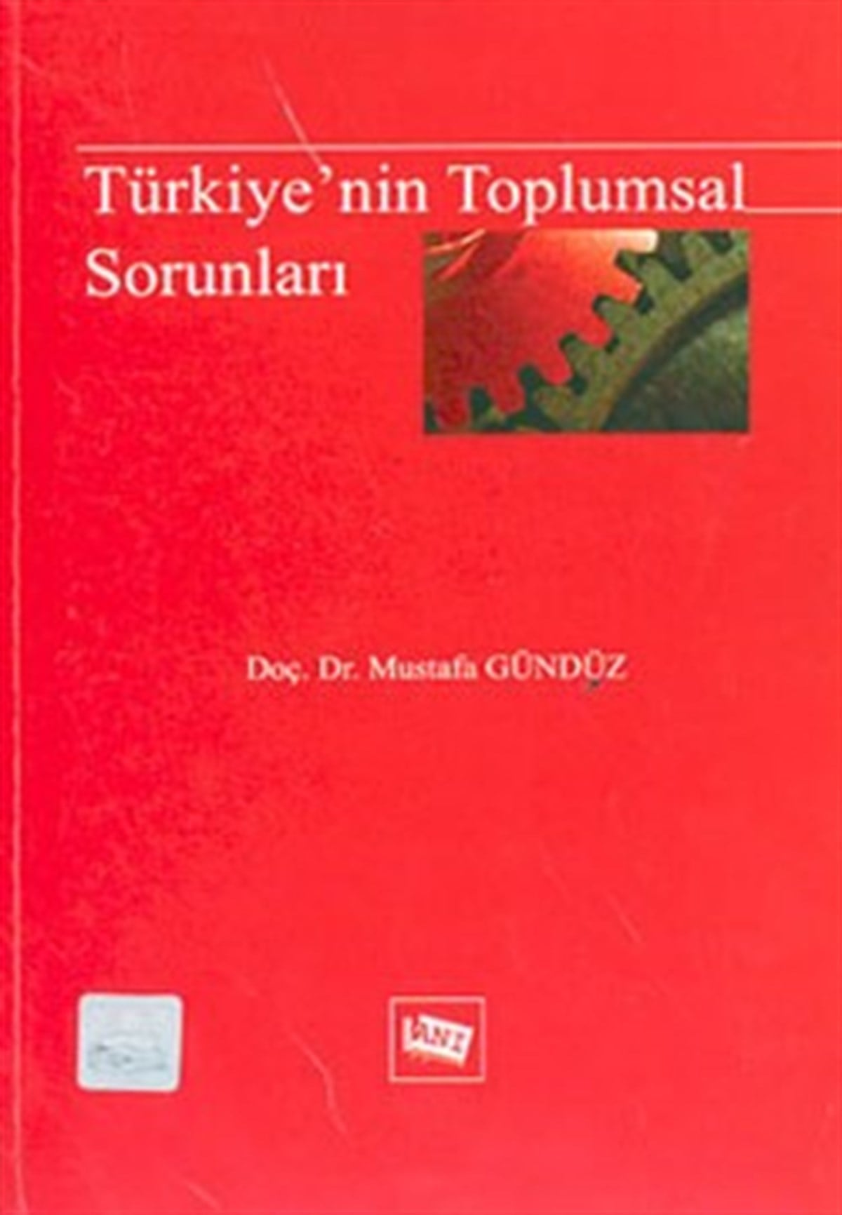 Türkiye’nin Toplumsal Sorunları