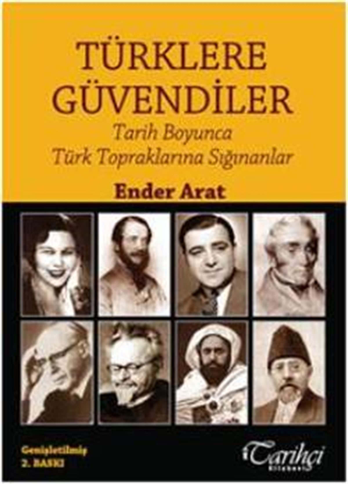 Türklere Güvendiler