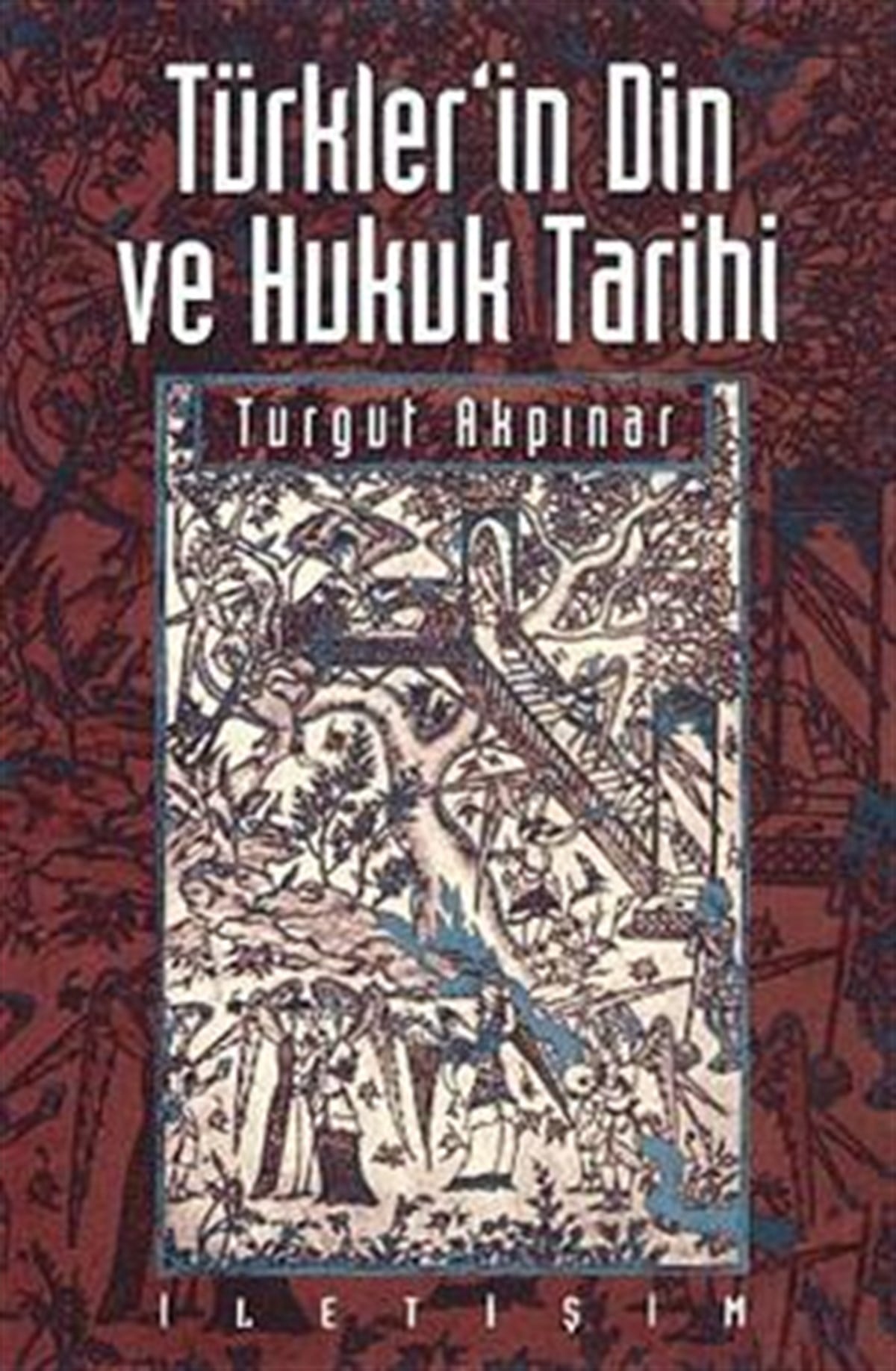 Türkler'in Din ve Hukuk Tarihi
