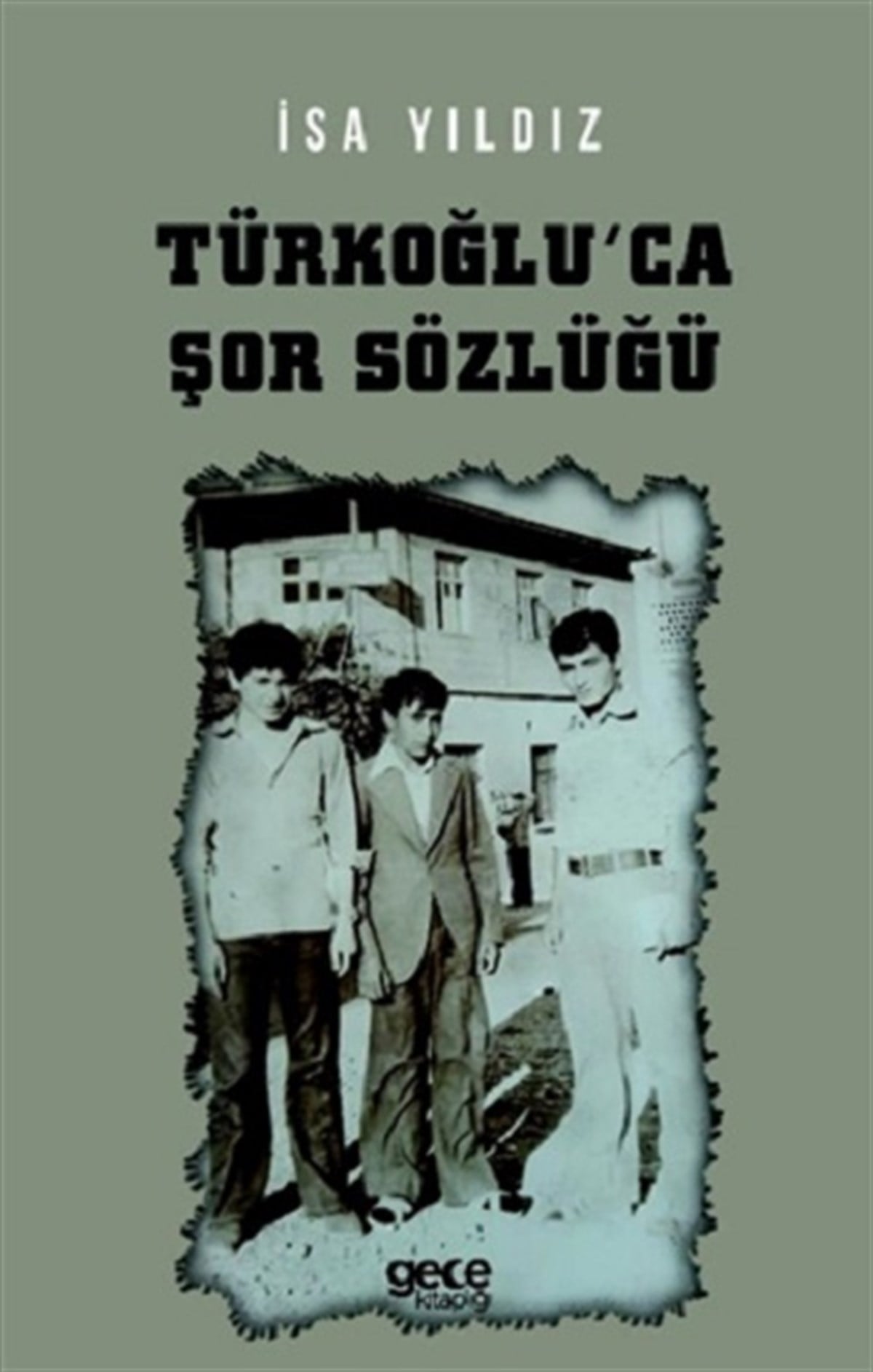 Türkoğlu'ca Şor Sözlüğü