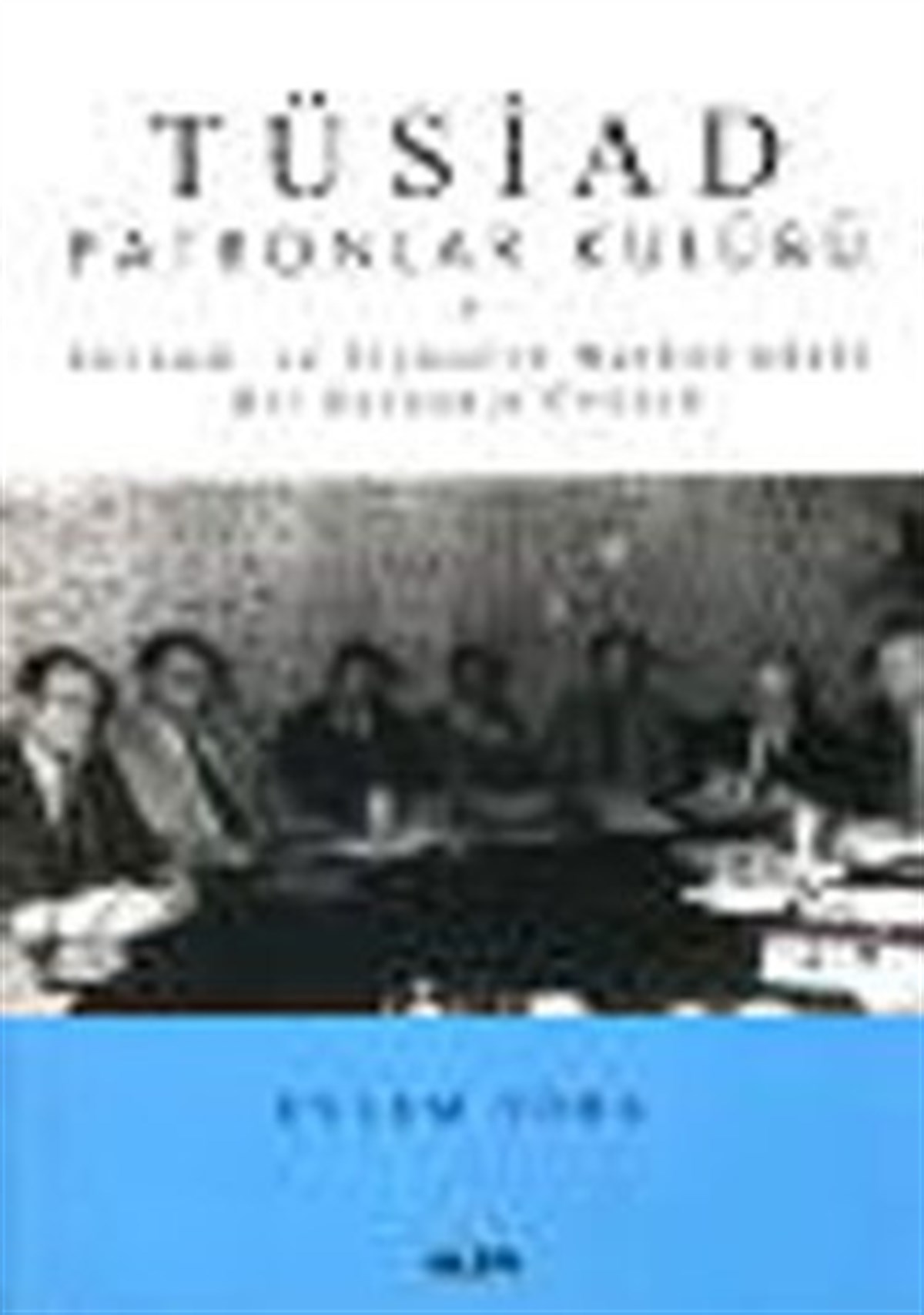 Tüsiad Patronlar Kulübü