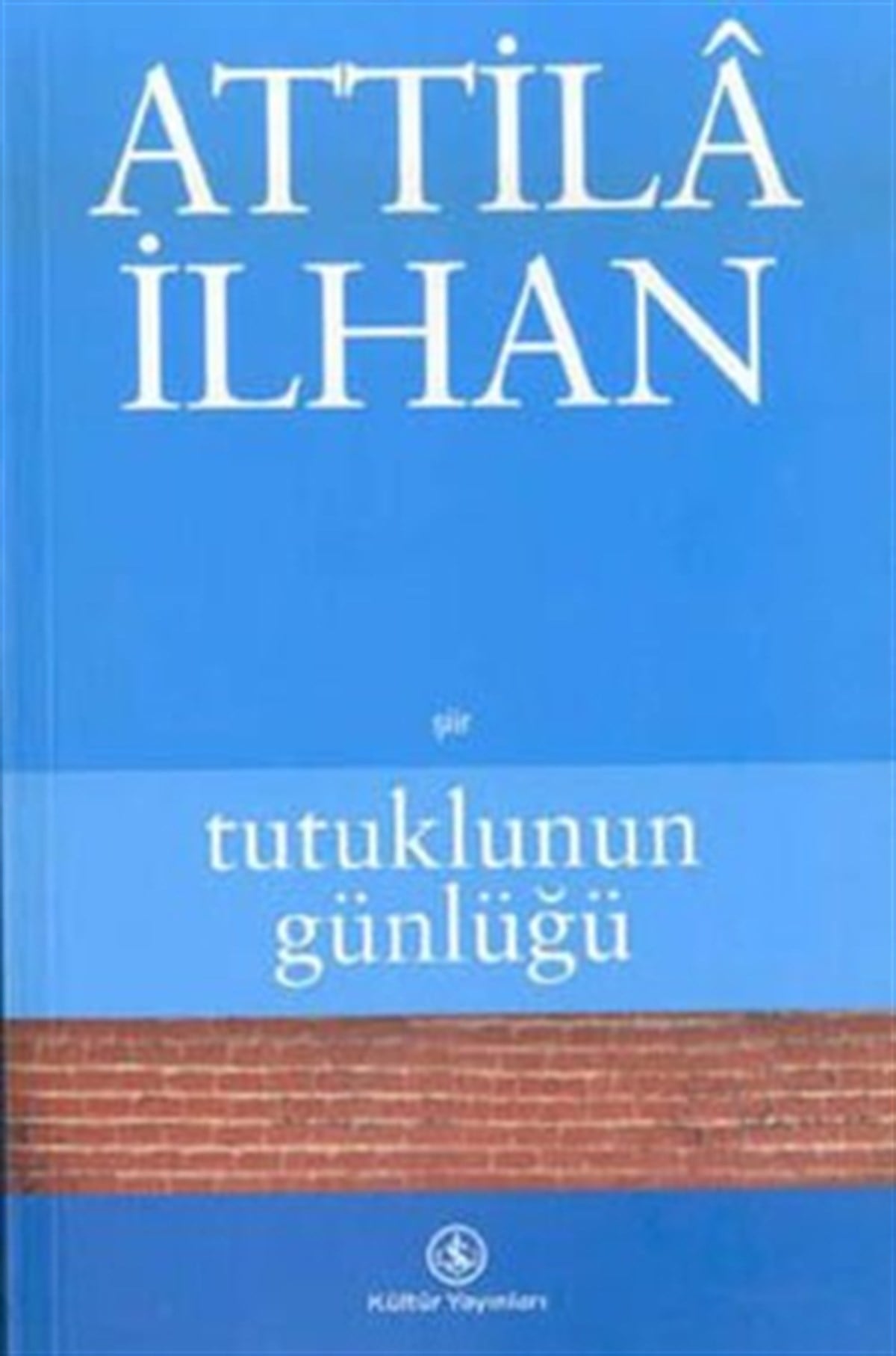 Tutuklunun Günlüğü