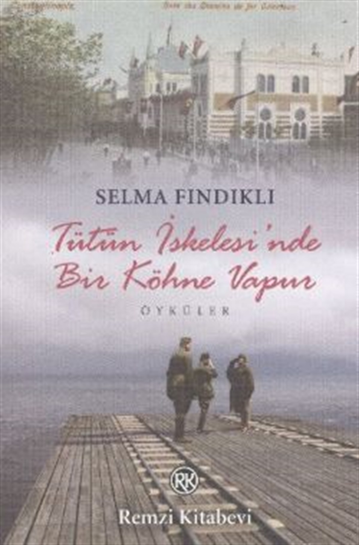 Tütün İskelesi’nde Bir Köhne Vapur
