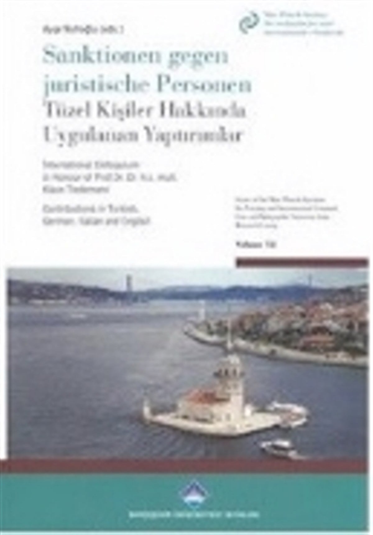 Tüzel Kişiler Hakkında Uygulanan Yaptırımlar