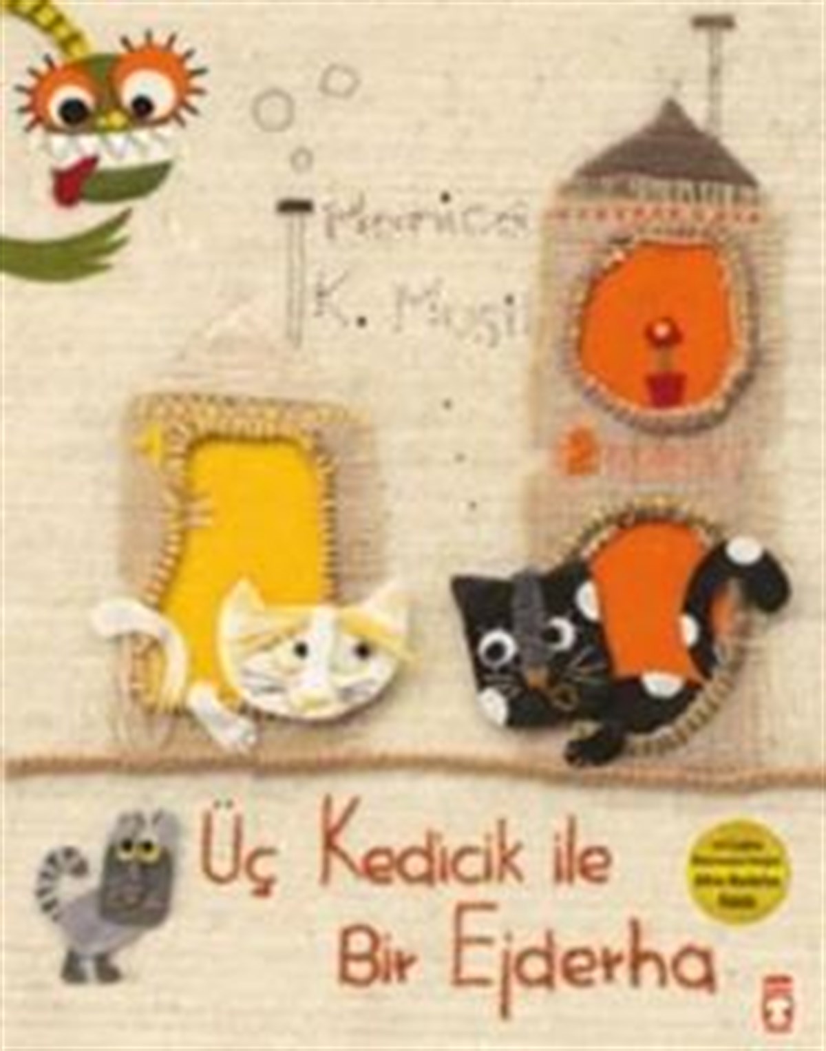 Üç Kedicik ile Bir Ejderha