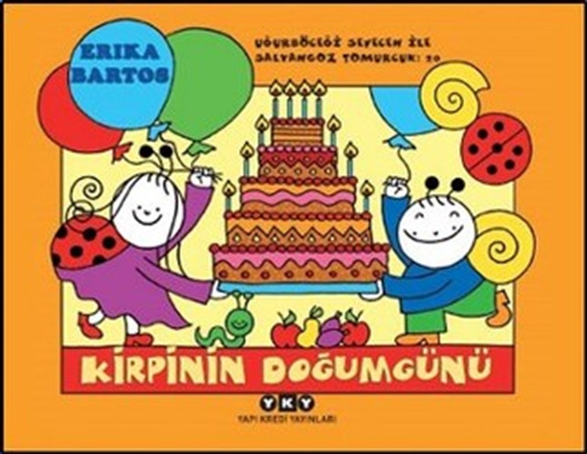 Uğurböceği Serisi 20 - Kirpinin Doğum Günü