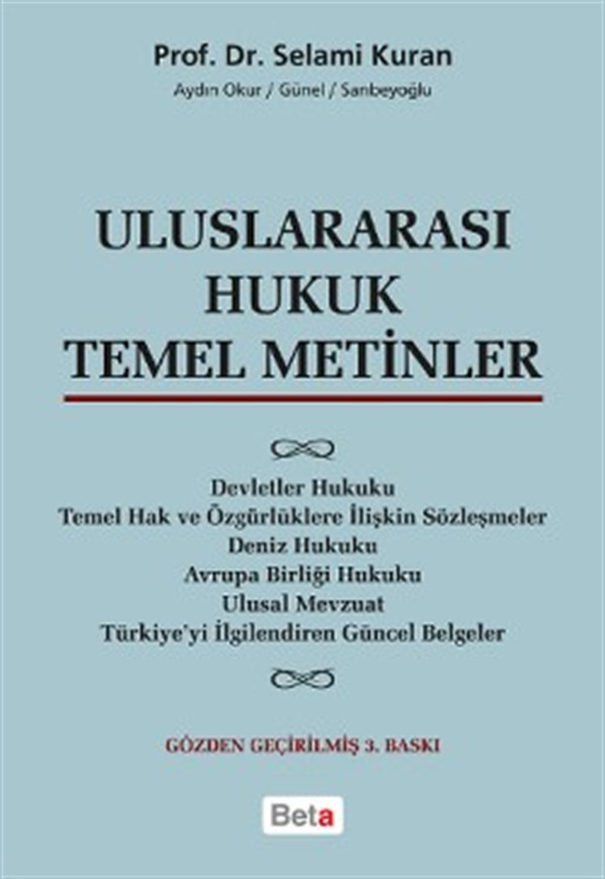 Uluslararası Hukuk Temel Metinler