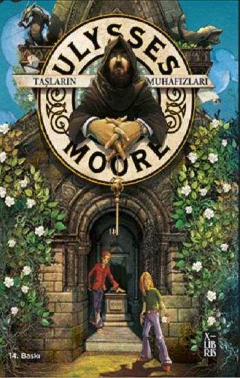 Ulysses Moore 5 - Taşların Muhafızları