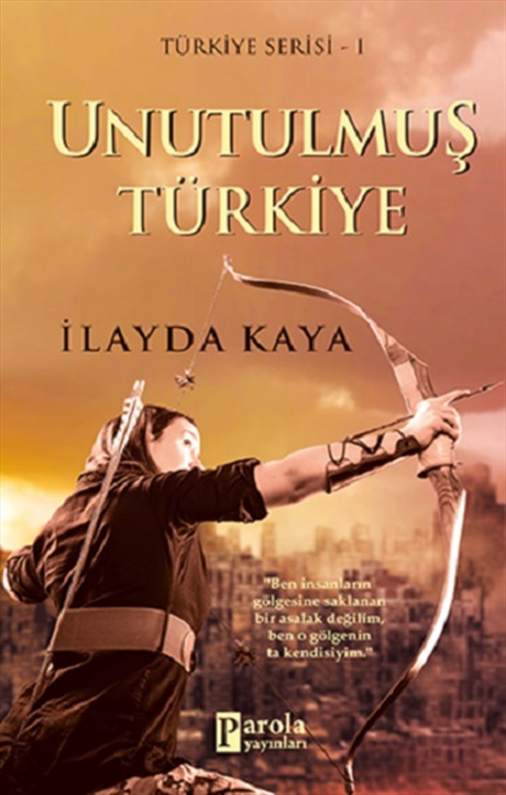 Unutulmuş Türkiye
