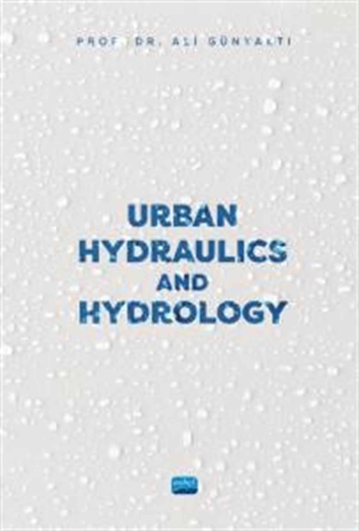 Urban Hydraulics and Hydrology