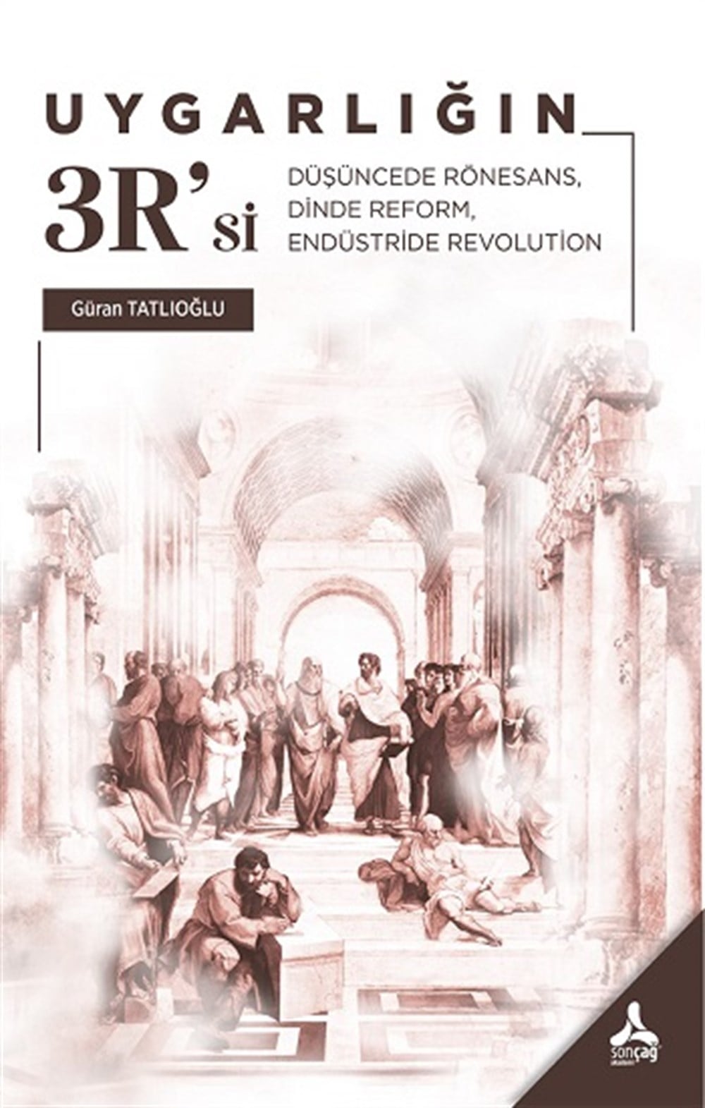 Uygarlığın 3R'si