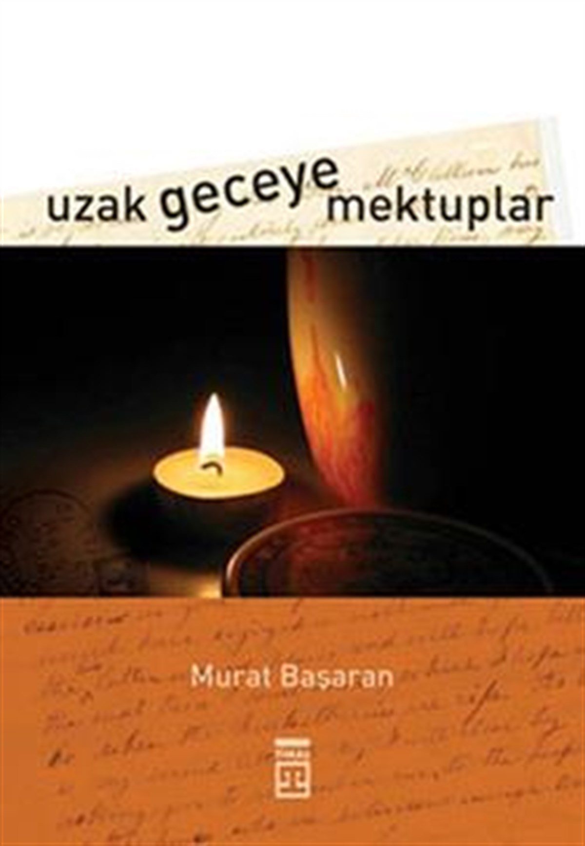 Uzak Geceye Mektuplar