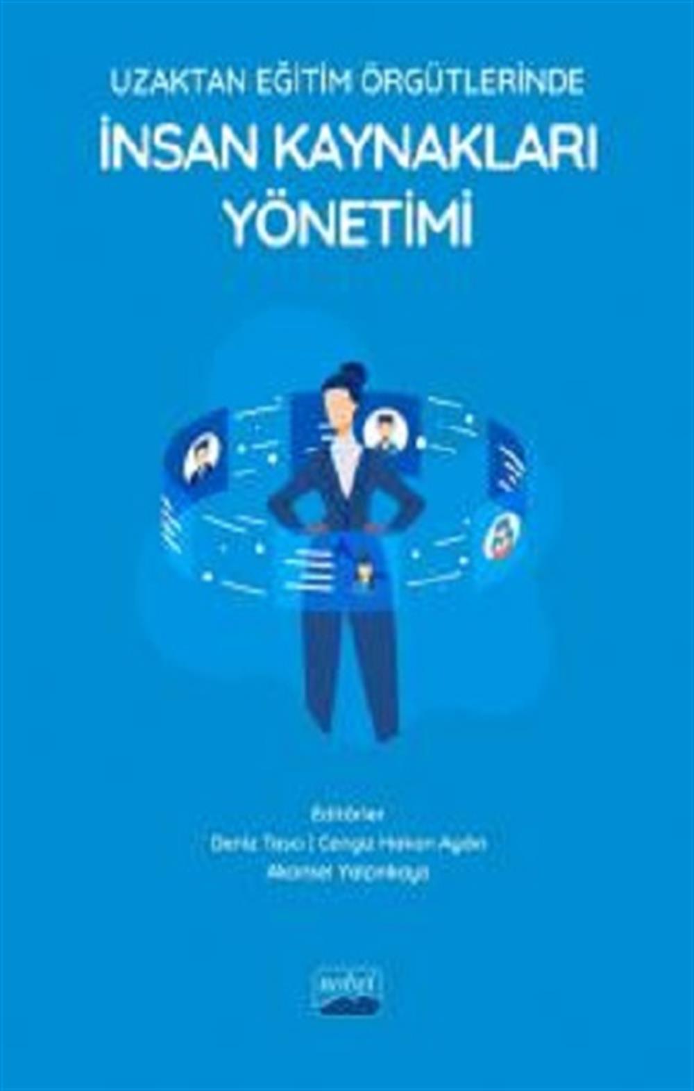 Uzaktan Eğitim Örgütlerinde İnsan Kaynakları Yönetimi