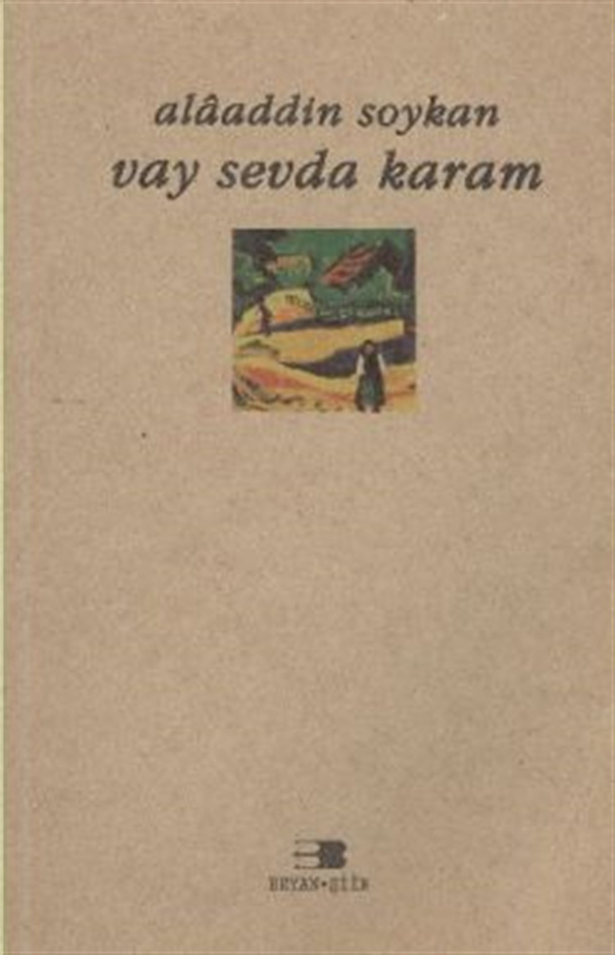 Vay Sevda Karam