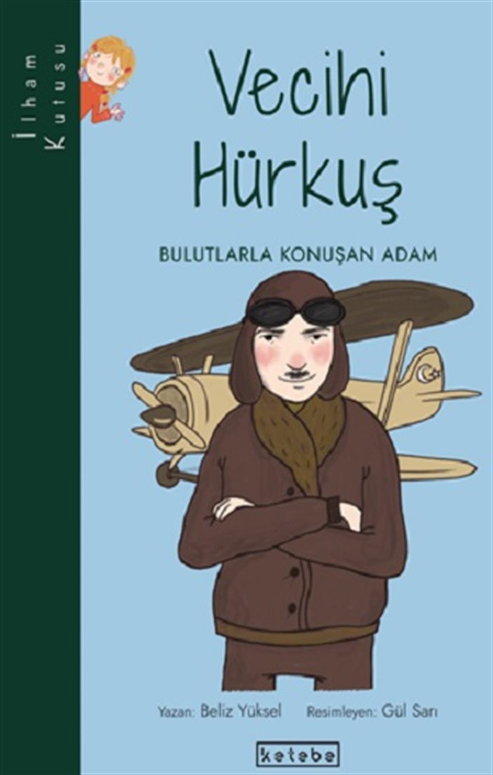 Vecihi Hürkuş - İlham Kutusu