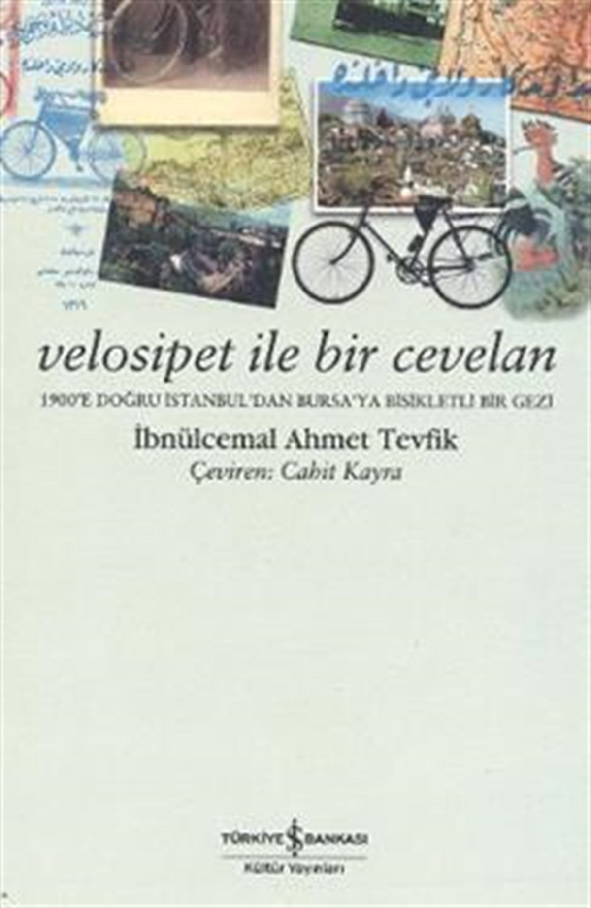 Velosipet ile Bir Cevelan