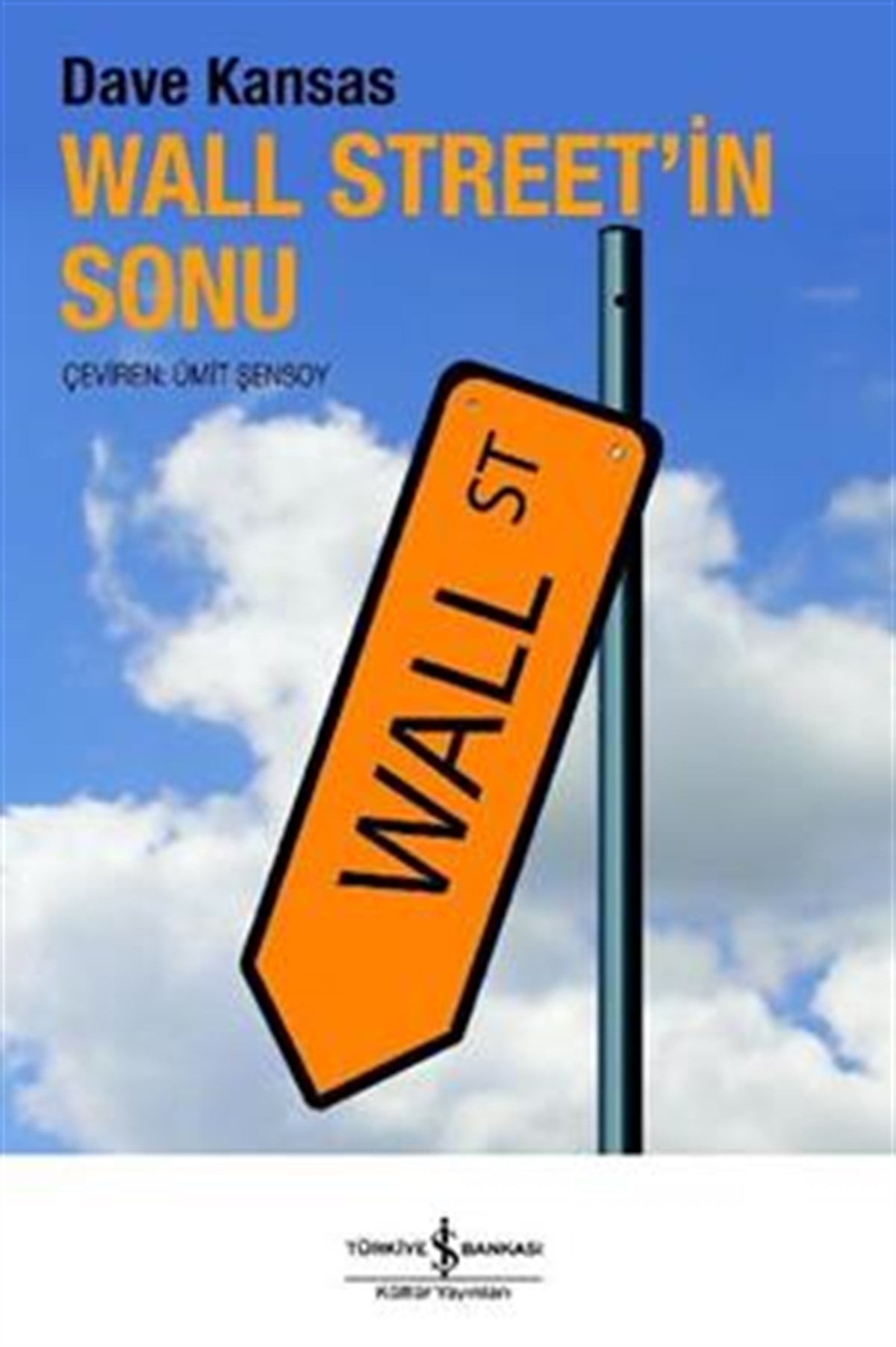 Wall Street’in Sonu