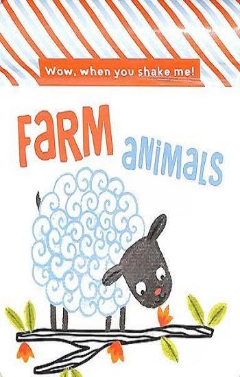 Wow When You Shake: Farm Animals