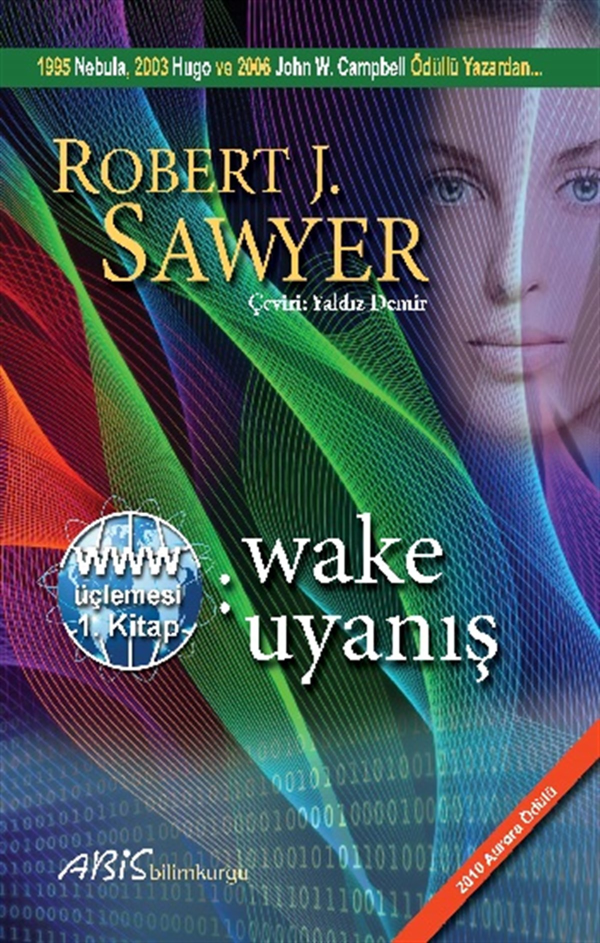 WWW: Wake - Uyanış