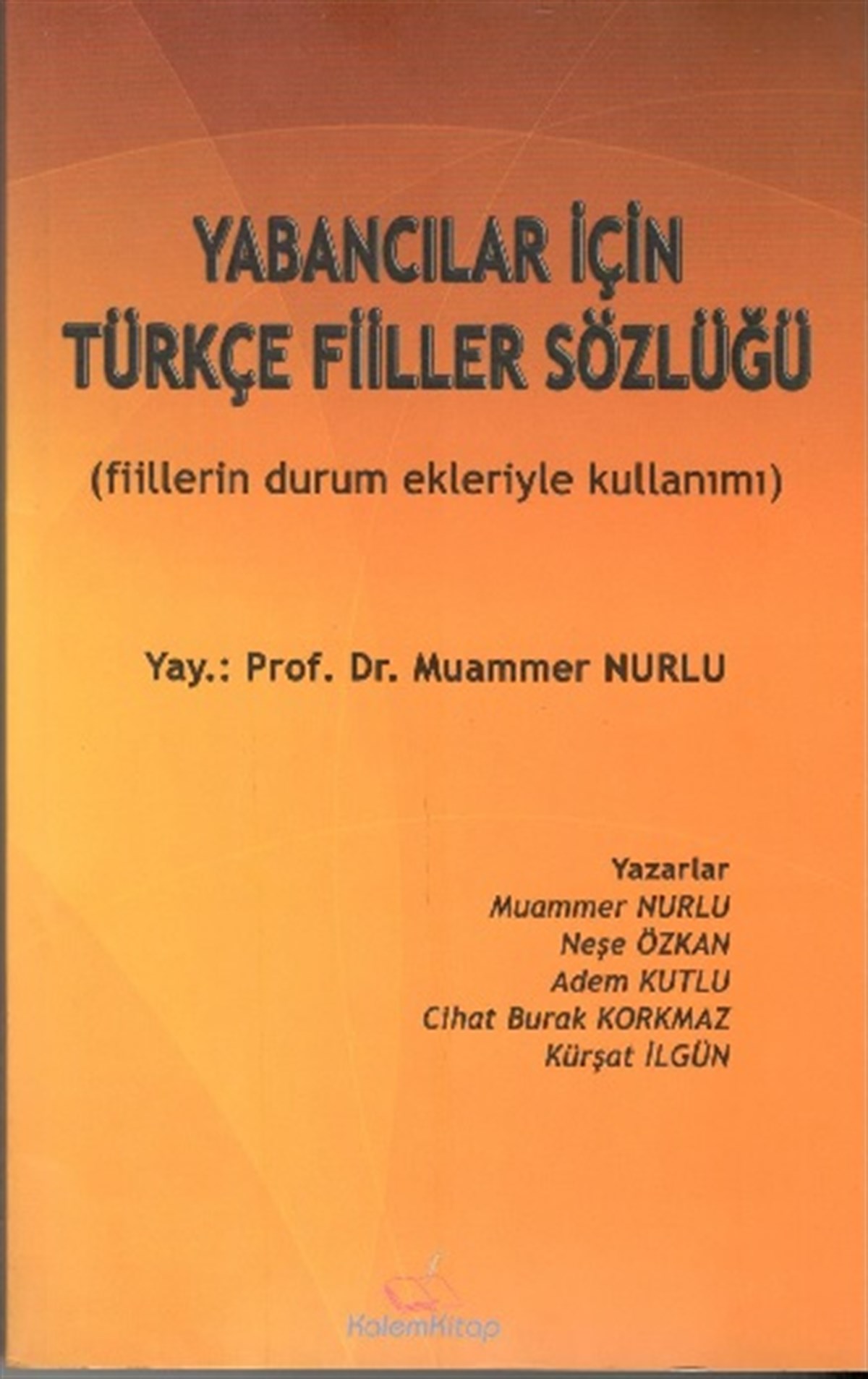 Yabancılar İçin Türkçe Fiiller  Sözlüğü