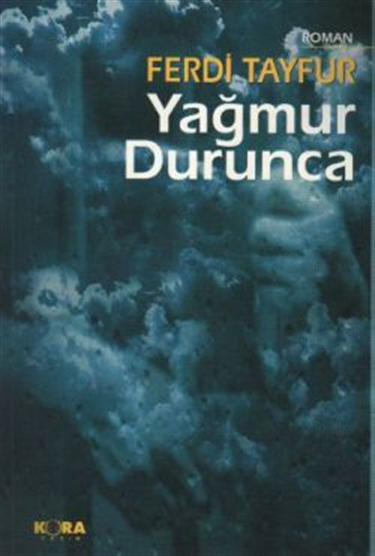 Yağmur Durunca