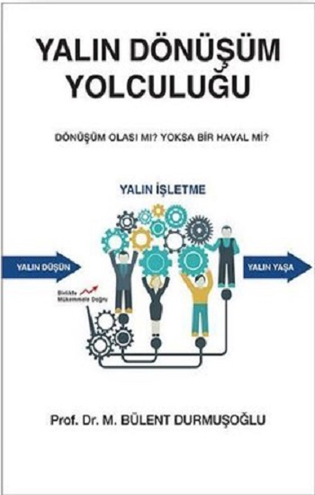 YALIN DÖNÜŞÜM YOLCULUĞU
