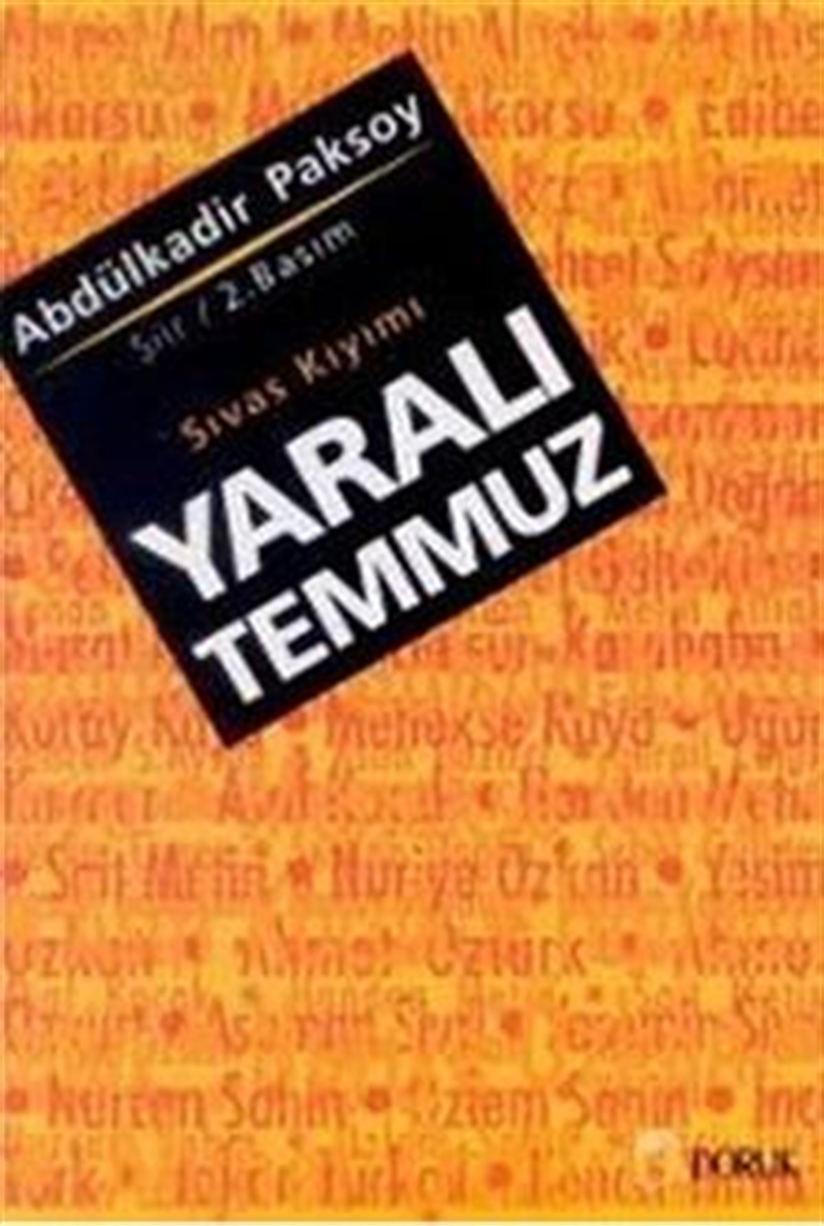 Yaralı Temmuz Sıvas Kıyımı