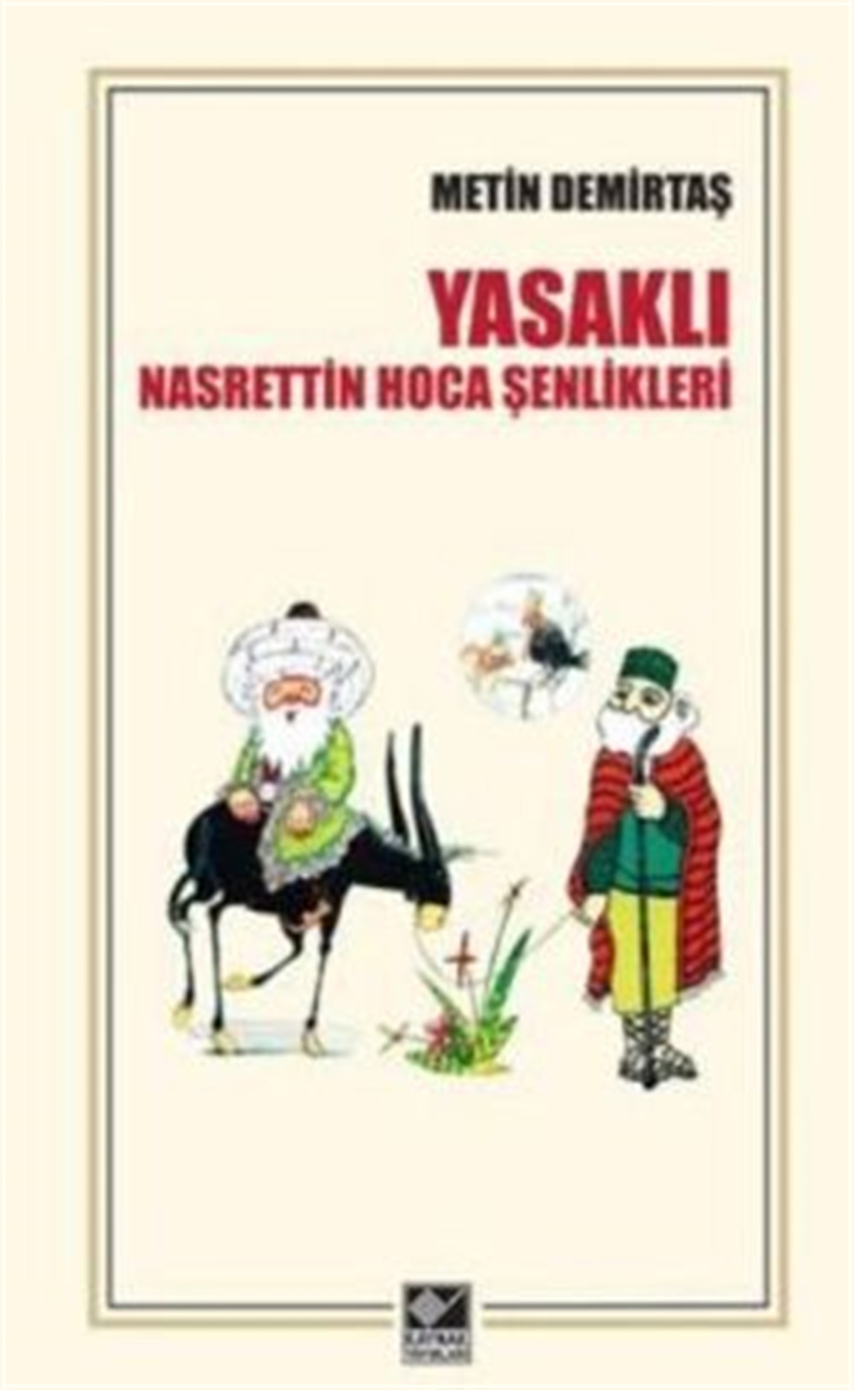 Yasaklı Nasrettin Hoca Şenlikleri