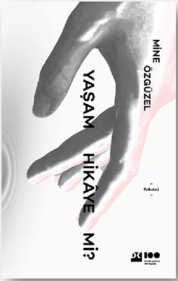Yaşam Hikaye mi?