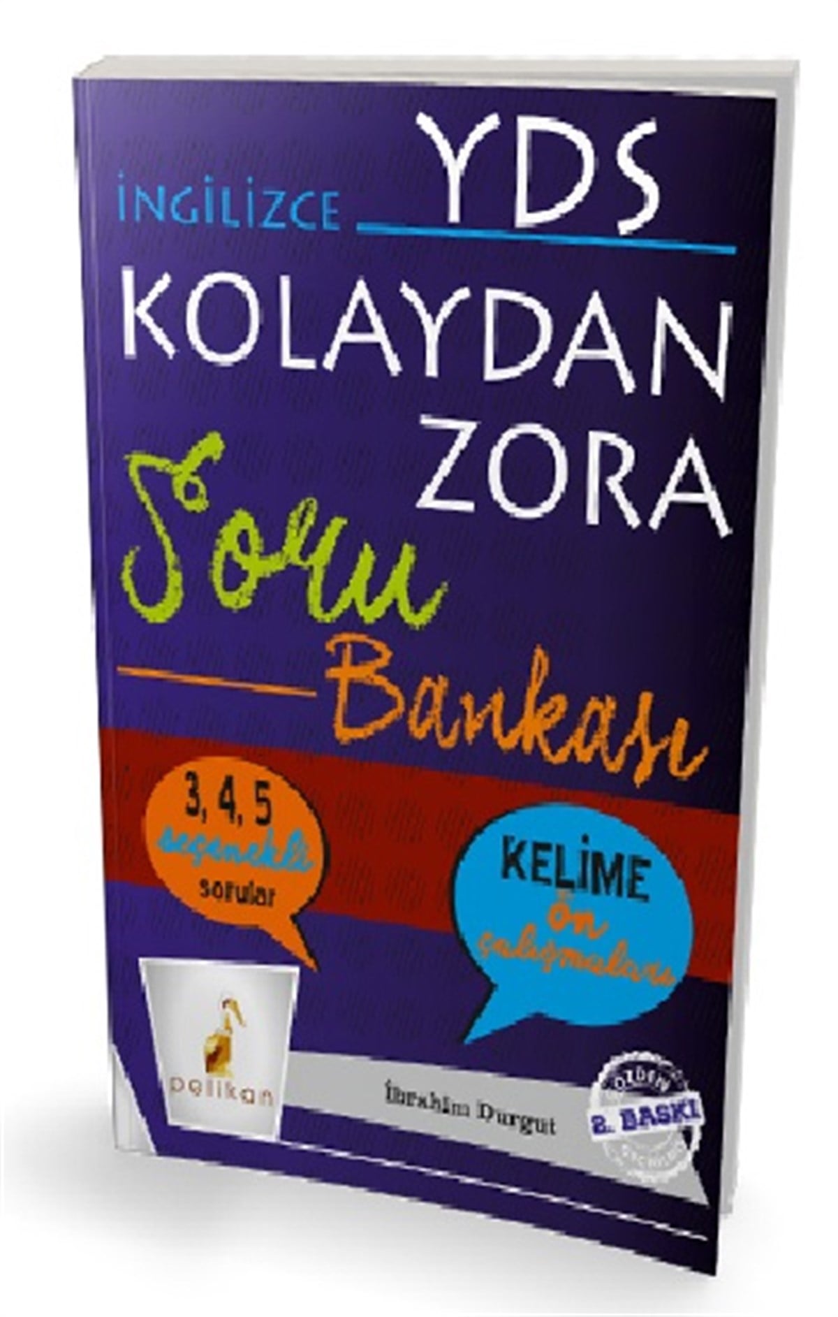 YDS İngilizce Kolaydan Zora Soru Bankası