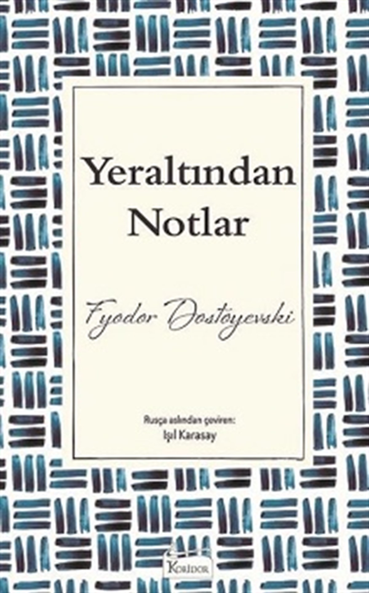 Yeraltından Notlar