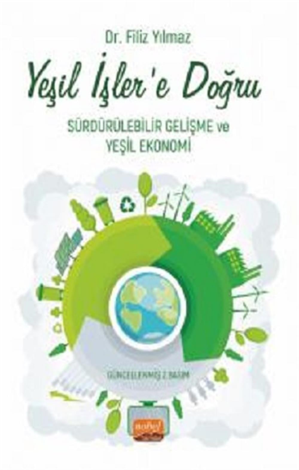 Yeşil İşler'e Doğru - Sürdürülebilir Gelişme ve Yeşil Ekonomi