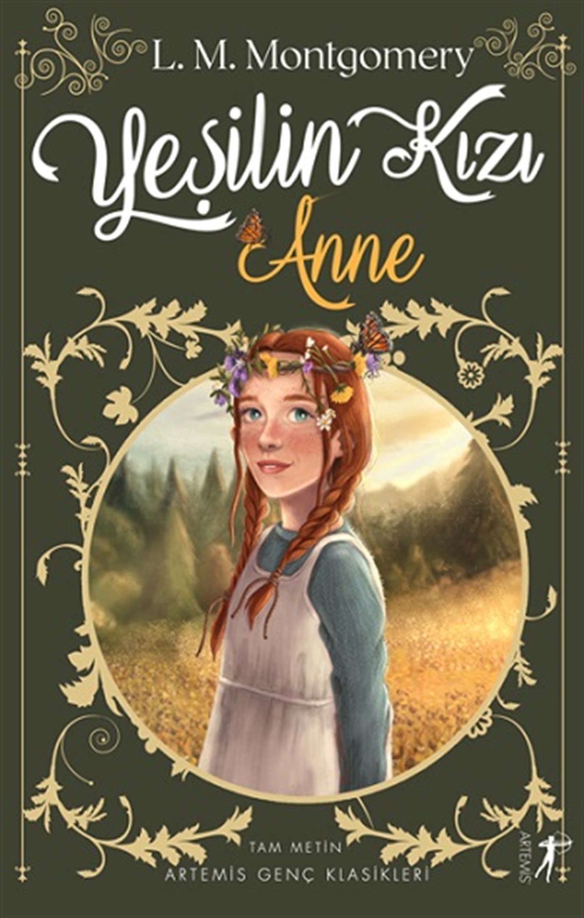 Yeşilin Kızı  Anne