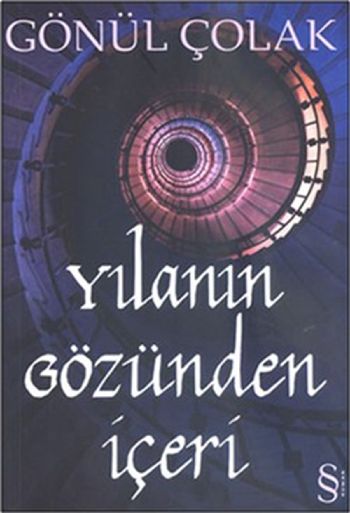 Yılanın Gözünden İçeri