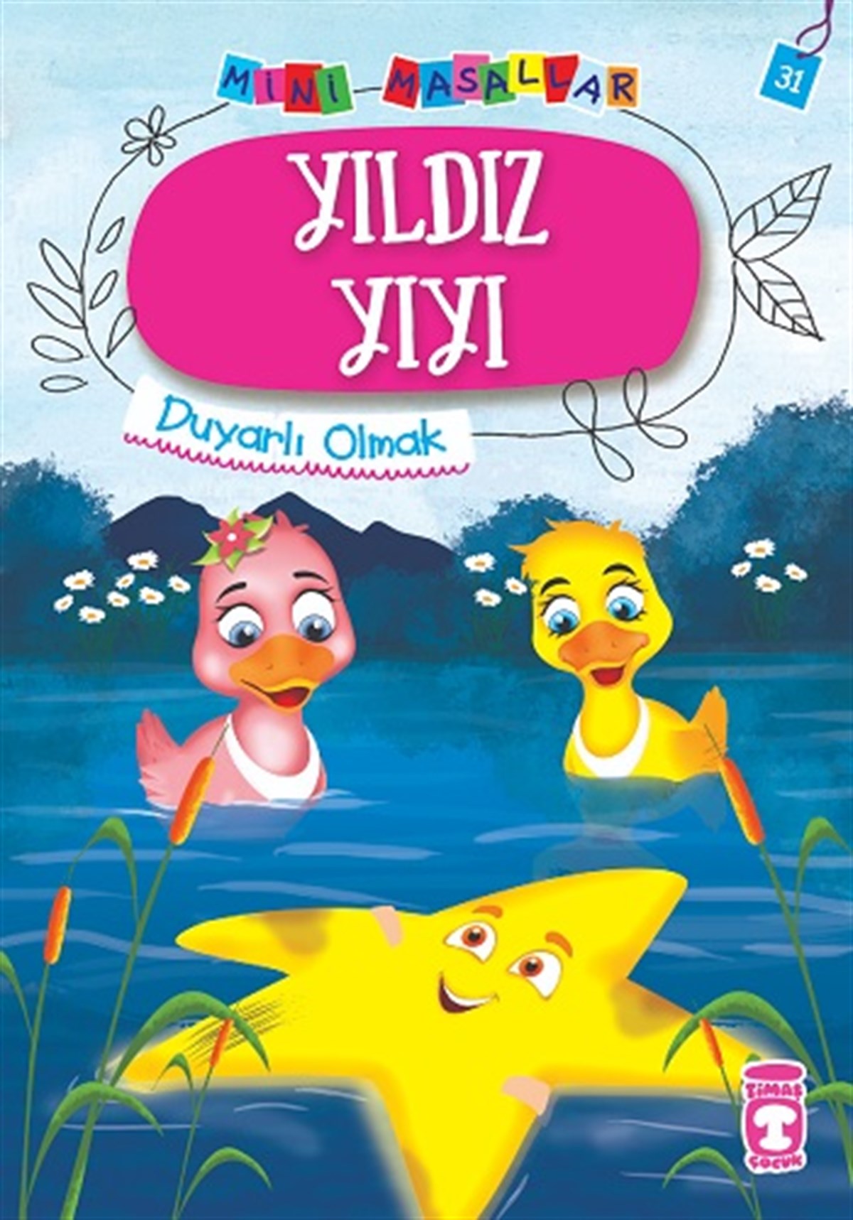 Yıldız Yıyı - Mini Masallar 4