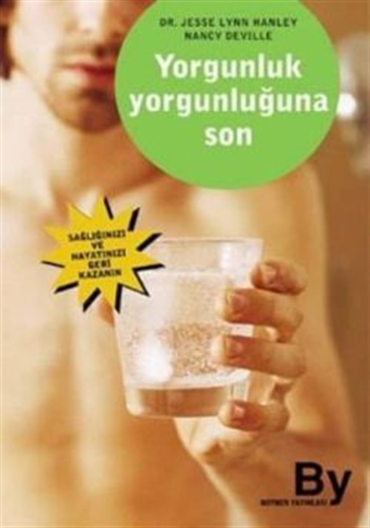 Yorgunluk Yorgunluğuna Son