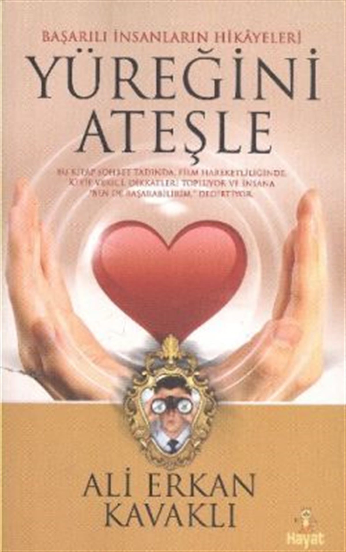 Yüreğini Ateşle
