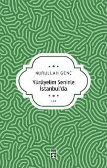 Yürüyelim Seninle İstanbul’da