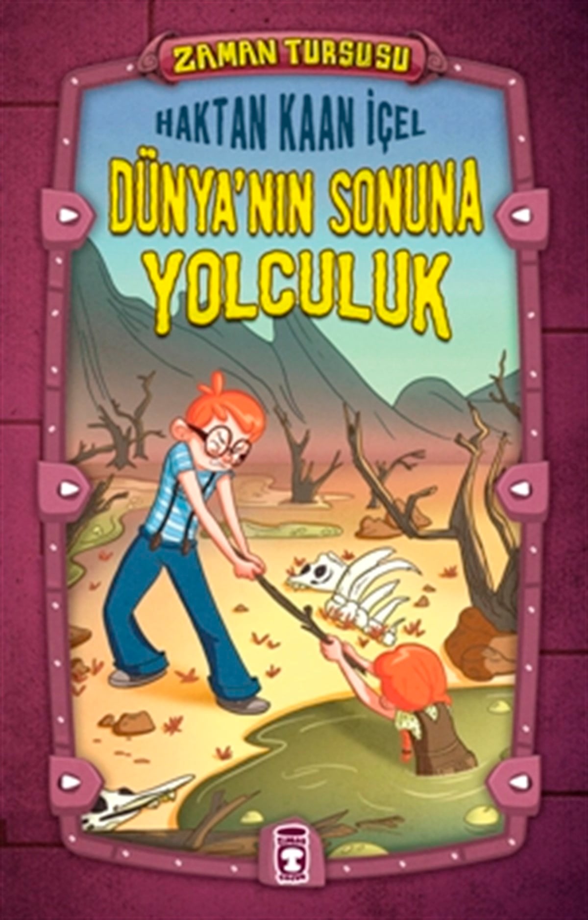 Zaman Turşusu- Dünyanın Sonuna Yolculuk