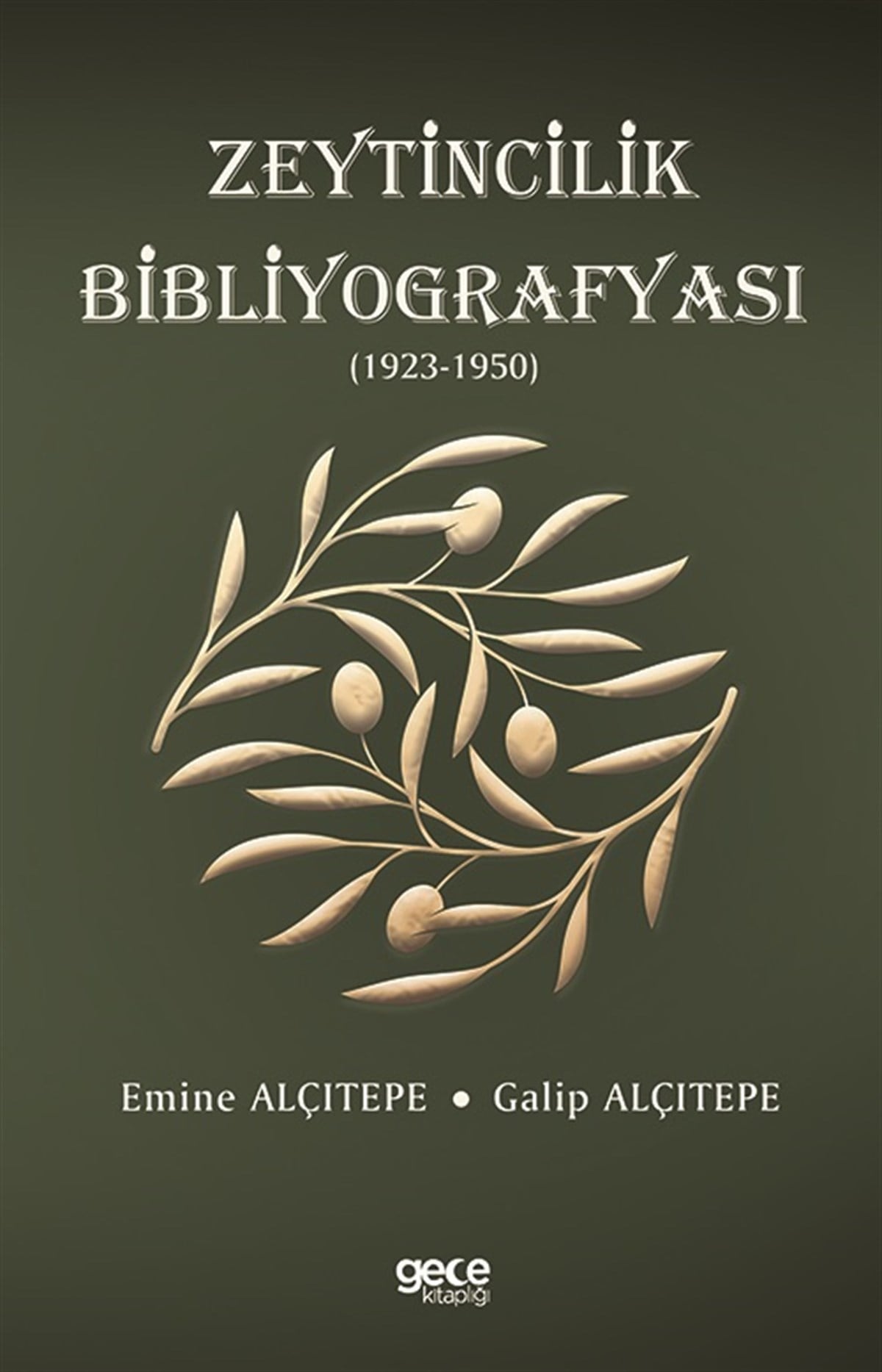 Zeytincilik Bibliyografyası (1923-1950)