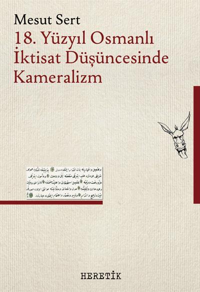 18. Yüzyıl Osmanlı İktisat Düşüncesinde Kameralizm