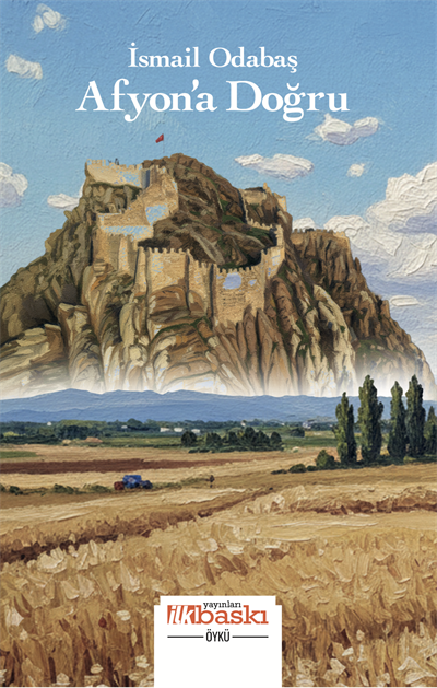 Afyon’a Doğru