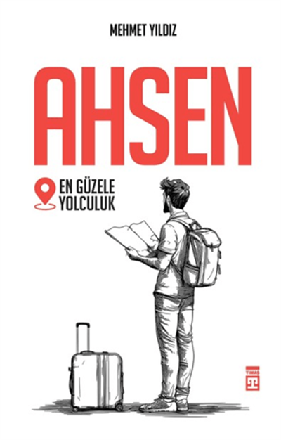 Ahsen - En Güzele Yolculuk
